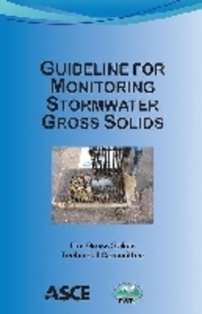 Cover for Urban Water Resources Research Council · Guideline for Monitoring Stormwater Gross Solids (Paperback Book) (2010)