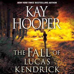 Cover for Kay Hooper · The Fall of Lucas Kendrick (DIV) (2011)