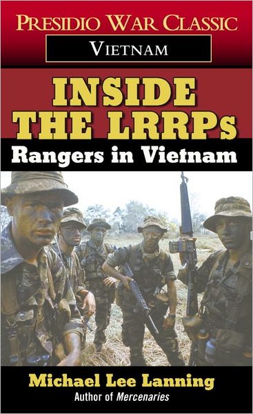 Cover for Michael Lee Lanning · Inside the Lrrps: Rangers in Vietnam (Paperback Book) (1988)