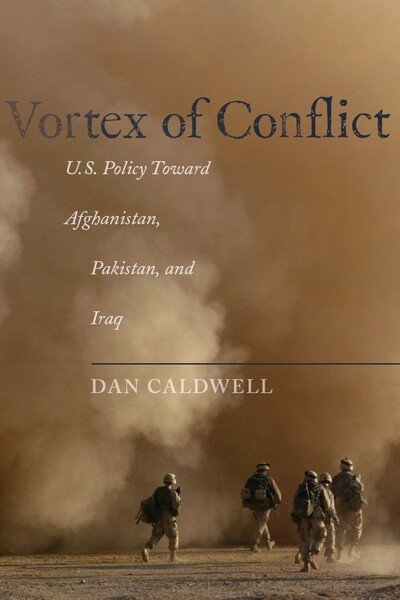 Dan Caldwell · Vortex of Conflict: U.S. Policy Toward Afghanistan, Pakistan, and Iraq (Paperback Bog) (2011)