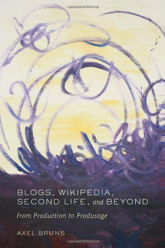 Cover for Axel Bruns · Blogs, Wikipedia, Second Life, and Beyond: From Production to Produsage - Digital Formations (Paperback Bog) [New edition] (2008)