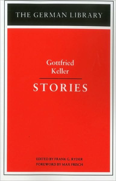 Cover for Gottfried Keller · Stories - German Library S. (Paperback Bog) (1982)