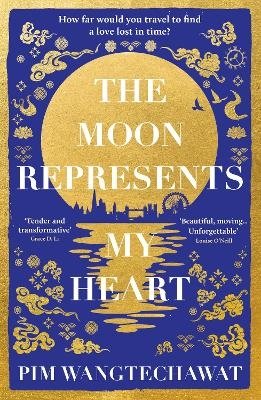 Cover for Pim Wangtechawat · The Moon Represents My Heart (Paperback Bog) (2024)