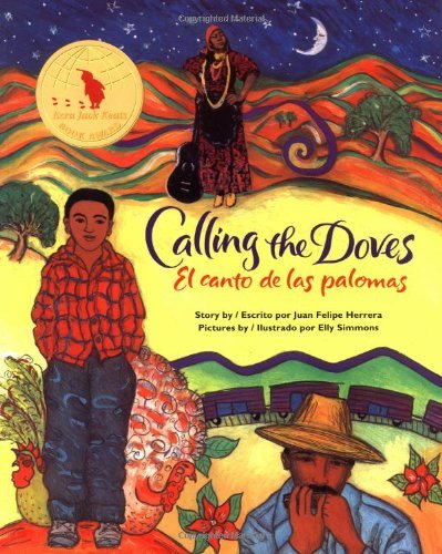 Cover for Juan Felipe Herrera · Calling the Doves/el Canto De Las Palomas (Paperback Book) [Bilingual edition] (2014)
