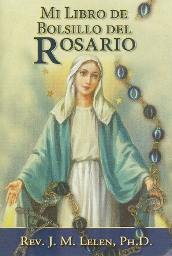 Mi Libro De Bolsillo Del Rosario 10pk - J. M. Lelen - Boeken - Catholic Book Publishing Corp - 9780899420660 - 2009