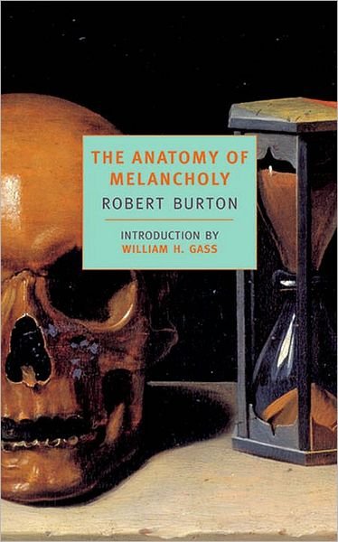 Cover for Robert Burton · The Anatomy Of Melancholy (Pocketbok) [Main edition] (2001)