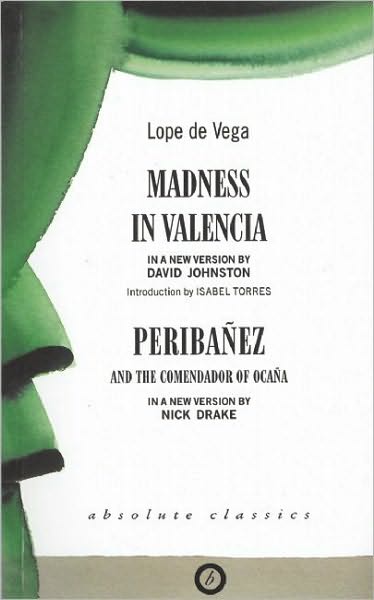 Cover for Lope De Vega · Madness in Valencia / Peribanez - Oberon Classics (Paperback Book) (1995)