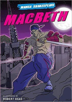 Cover for Robert Deas · Macbeth - Manga Shakespeare (Paperback Bog) (2008)