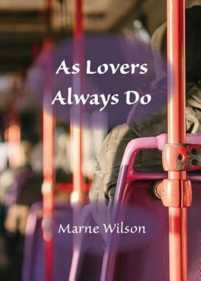 Cover for Marne Wilson · As Lovers Always Do (Paperback Book) (2019)