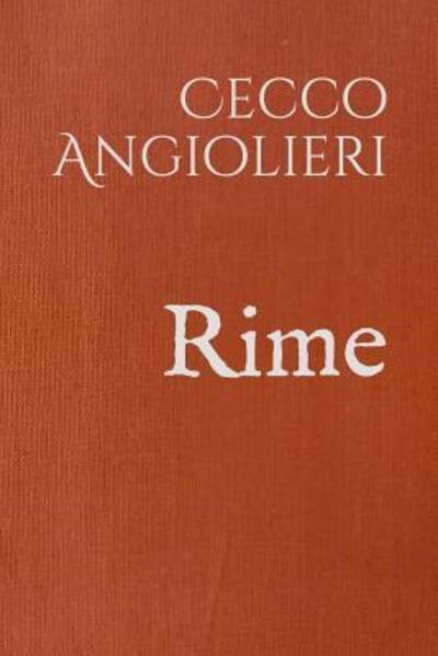 Cover for Cecco Angiolieri · Rime (Paperback Book) (2019)