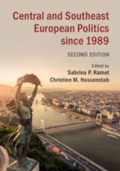 Cover for Sabrina P Ramet · Central and Southeast European Politics since 1989 (Paperback Book) [2 Revised edition] (2019)