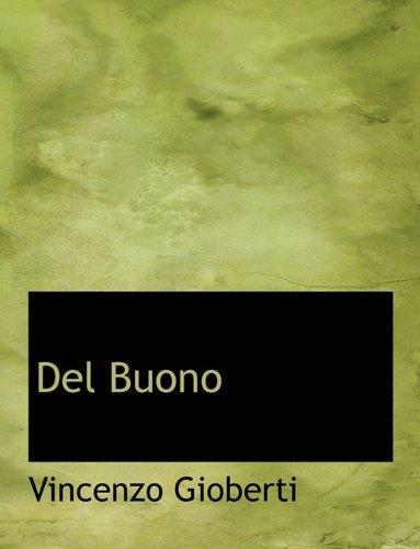 Cover for Vincenzo Gioberti · Del Buono (Paperback Book) [Italian edition] (2010)