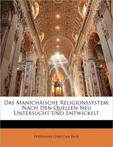 Cover for Baur · Das Manichäische Religionssystem: (Book)