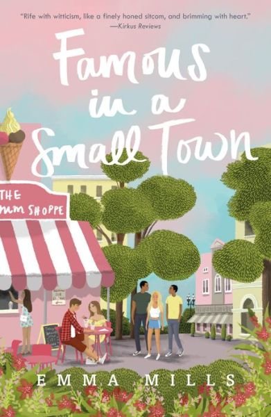 Cover for Emma Mills · Famous in a Small Town (Taschenbuch) (2020)