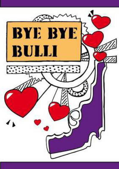 Cover for Frame Bologna · Bye Bye Bulli (Paperback Book) (2013)