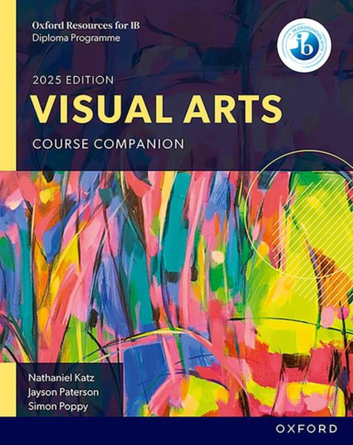 Oxford Resources for IB DP Visual Arts: Course Book - Oxford Resources for IB DP Visual Arts -  - Bøger - Oxford University Press - 9781382060660 - 3. februar 2025