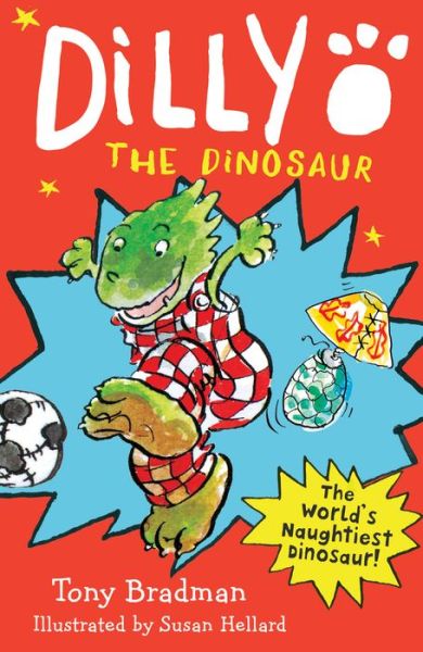 Cover for Tony Bradman · Dilly the Dinosaur (Paperback Book) [30th anniversary edition] (2016)