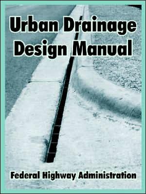 Cover for Federal Highway Administration · Urban Drainage Design Manual (Taschenbuch) (2005)
