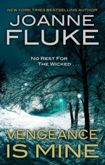 Cover for Joanne Fluke · Vengeance Is Mine (Book) (2016)