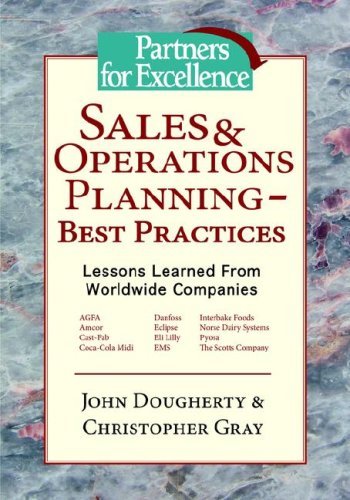 Cover for John Dougherty · Sales &amp; Operations Planning - Best Practices: Lessons Learned from Worldwide Companies (Hardcover Book) (2006)