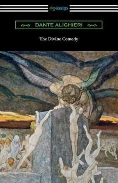 Cover for Dante Alighieri · The Divine Comedy (Translated by Henry Wadsworth Longfellow with an Introduction (Taschenbuch) (2015)