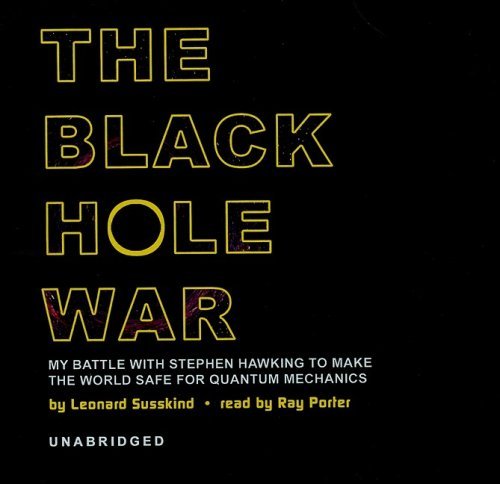 Cover for Leonard · The Black Hole War: My Battle with Stephen Hawking to Make the World Safe for Quantum Mechanics (Lydbog (CD)) [Unabridged Library edition] (2008)