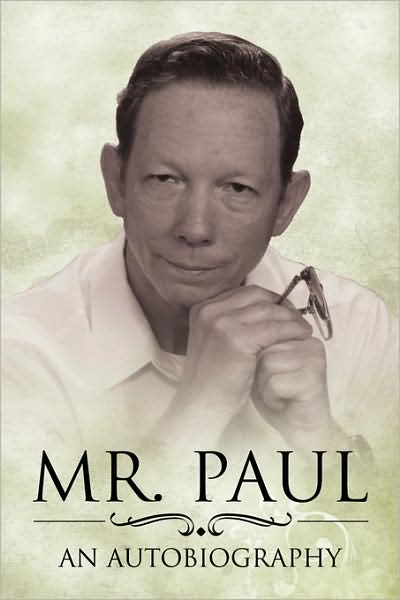 Paul Geisler · Mr. Paul (Paperback Book) (2008)