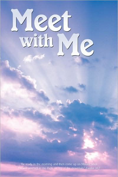 Cover for Meribeth Schierbeek · Meet with Me (Paperback Book) (2009)