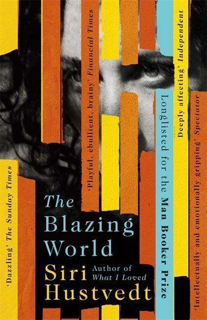 Cover for Siri Hustvedt · The Blazing World: Longlisted for the Booker Prize (Taschenbuch) (2015)