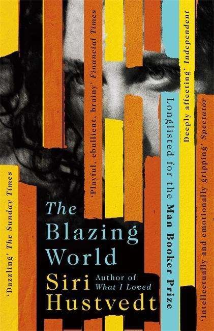Cover for Siri Hustvedt · The Blazing World: Longlisted for the Booker Prize (Paperback Bog) (2015)