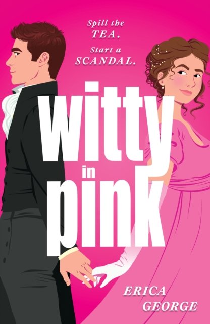 Erica George · Witty in Pink (Paperback Book) (2024)