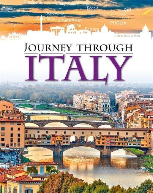 Cover for Anita Ganeri · Journey Through: Italy - Journey Through (Hardcover bog) [Illustrated edition] (2018)