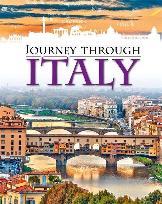 Cover for Anita Ganeri · Journey Through: Italy - Journey Through (Hardcover Book) [Illustrated edition] (2018)