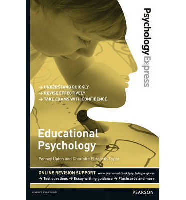 Cover for Dominic Upton · Psychology Express: Educational Psychology: (Undergraduate Revision Guide) - Psychology Express (Paperback Book) (2014)