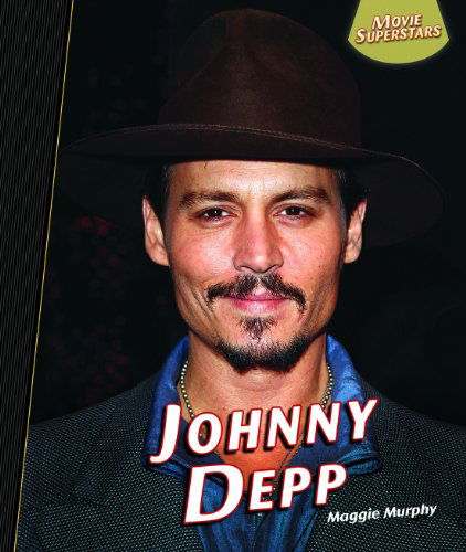 Cover for Maggie Murphy · Johnny Depp (Movie Superstars) (Hardcover Book) (2011)