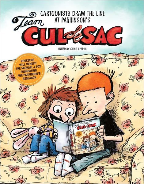 Team Cul De Sac: Cartoonists Draw the Line at Parkinson's - Chris Sparks - Bøger - Andrews McMeel Publishing - 9781449419660 - 5. juni 2012