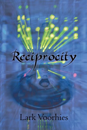 Cover for Lark Voorhies · Reciprocity (Paperback Book) (2010)