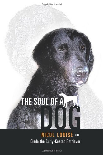 Cover for Nicol Louise · The Soul of a Dog (Paperback Book) (2012)