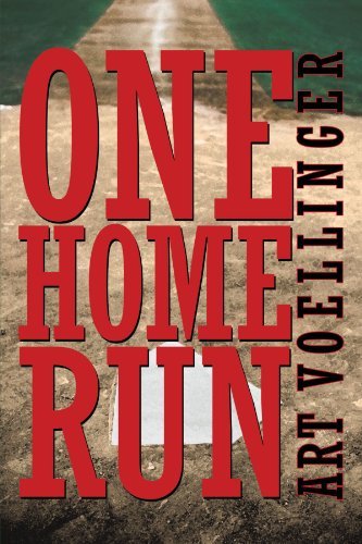 Cover for Art Voellinger · One Home Run (Paperback Book) (2011)