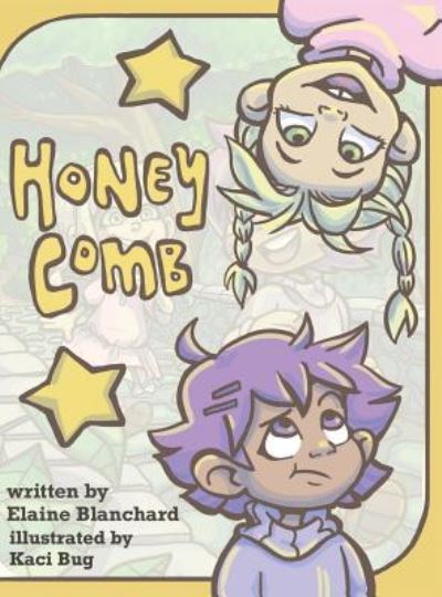 Cover for Elaine Blanchard · Honey Comb (Hardcover Book) (2018)