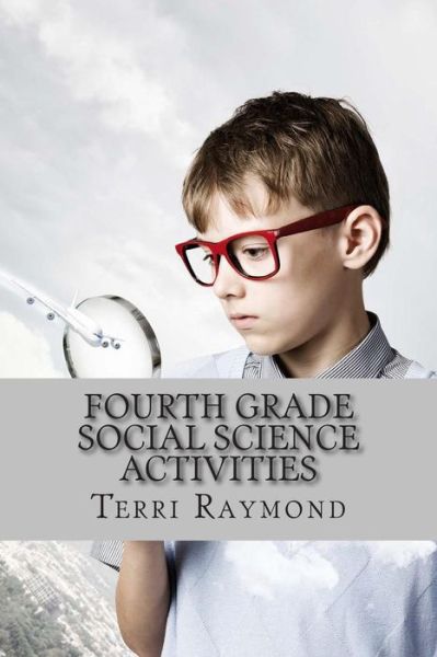 Cover for Terri Raymond · Fourth Grade Social Science Activities (Paperback Book) (2014)