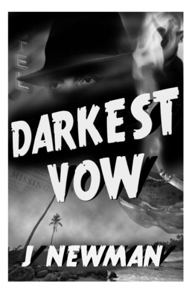 Cover for Mr J Newman · Darkest Vow (Paperback Bog) (2014)