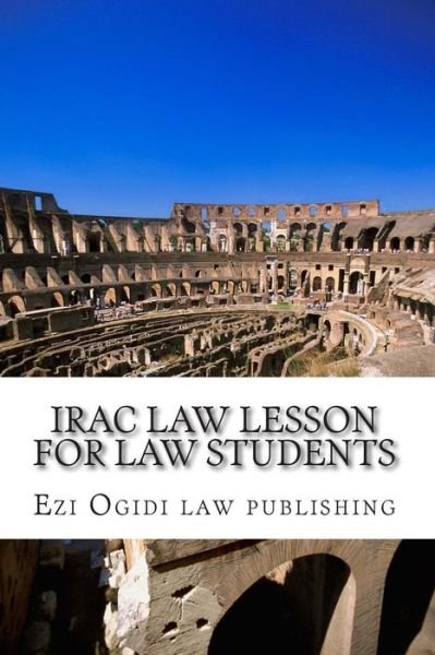 Cover for Ezi Ogidi Law Publishing · Irac Law Lesson for Law Students: Look Inside! (Taschenbuch) (2014)
