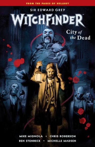 Cover for Mike Mignola · Witchfinder Volume 4: City Of The Dead (Paperback Bog) (2017)