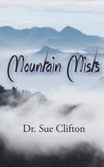 Cover for Clifton · Mountain Mists (Paperback Book) (2018)