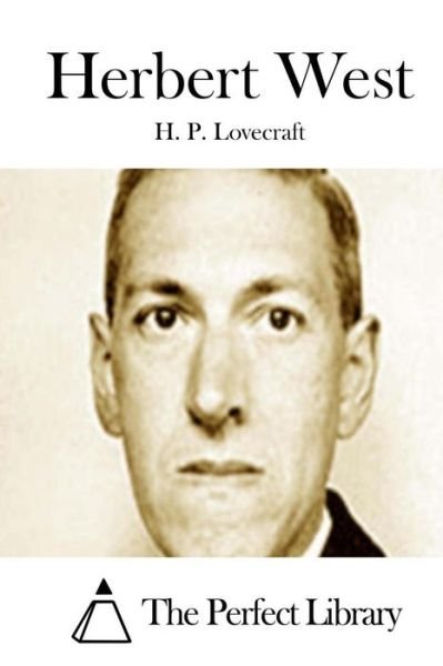 Cover for H P Lovecraft · Herbert West (Paperback Book) (2015)