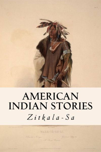 Cover for Zitkala-sa · American Indian Stories (Pocketbok) (2015)