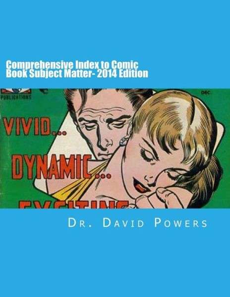 Cover for Dr David Powers · Comprehensive Index to Comic Book Subject Matter- 2014 Edition (Pocketbok) (2015)