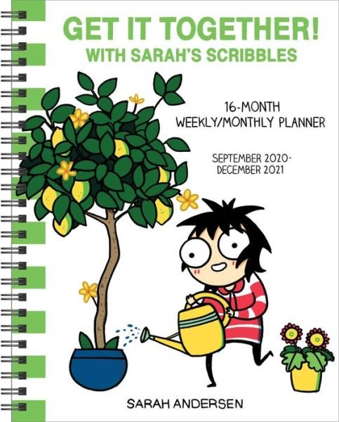 Sarah's Scribbles 16-Month 2020-2021 Weekly / Monthly Planner Calendar: Get It Together! - Sarah Andersen - Fanituote - Andrews McMeel Publishing - 9781524857660 - torstai 12. marraskuuta 2020