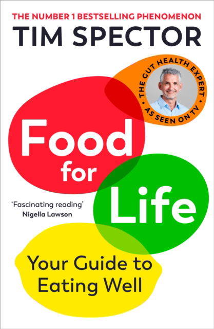 Cover for Tim Spector · Food for Life: Your Guide to the New Science of Eating Well (Pocketbok) (2024)